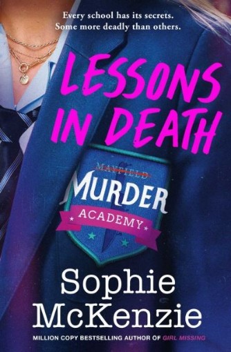 Picture of Lessons in Death: A thrilling new murder-mystery series: Volume 1
