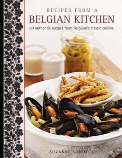 Picture of Recipes from a Belgian Kitchen