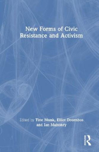 Picture of New Forms of Civic Resistance and Activism