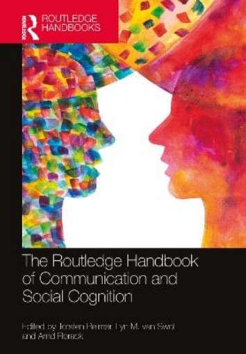 Picture of Routledge Handbook of Communication and Social Cognition