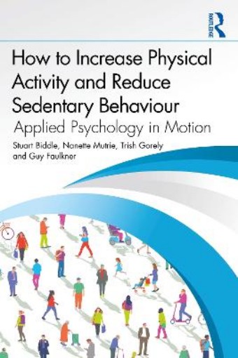 Picture of How to Increase Physical Activity and Reduce Sedentary Behaviour