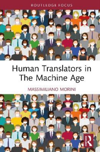 Picture of Human Translators in The Machine Age