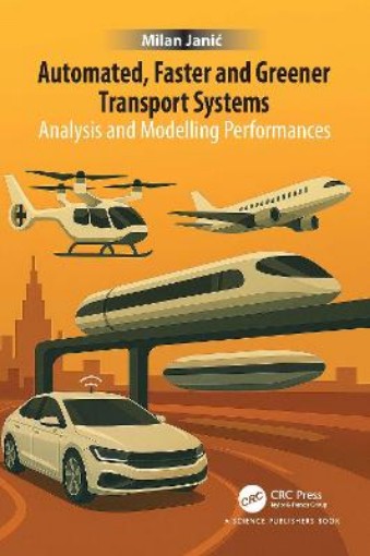 Picture of Automated, Faster and Greener Transport Systems