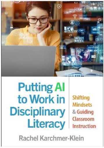 Picture of Putting AI to Work in Disciplinary Literacy