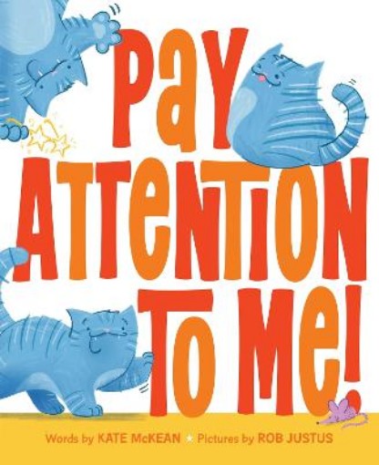 Picture of Pay Attention to Me!