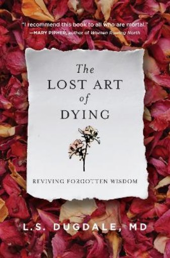 Picture of Lost Art of Dying