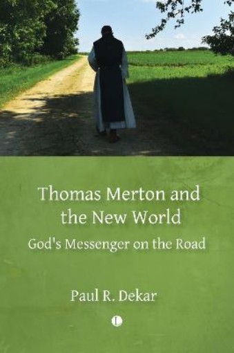Picture of Thomas Merton and the New World