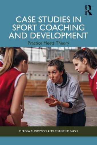 Picture of Case Studies in Sport Coaching and Development