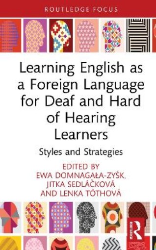 Picture of Learning English as a Foreign Language for Deaf and Hard of Hearing Learners