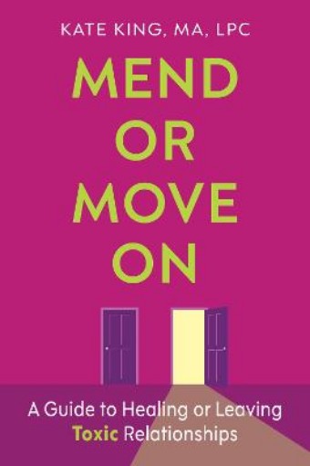 Picture of Mend or Move On