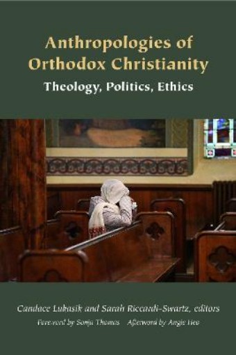 Picture of Anthropologies of Orthodox Christianity