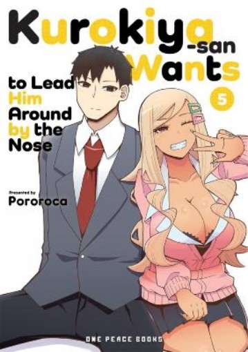 Picture of Kurokiya-san Wants to Lead Him Around by the Nose Volume 5