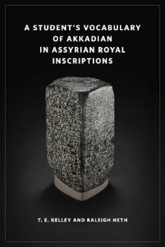 Picture of Student’s Vocabulary of Akkadian in Assyrian Royal Inscriptions