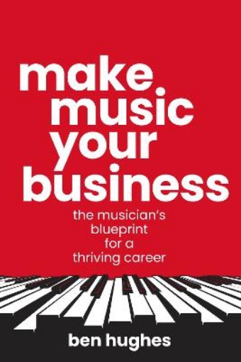 Picture of Make Music Your Business