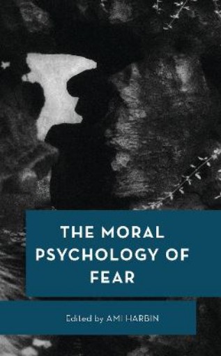 Picture of Moral Psychology of Fear