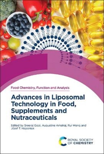 Picture of Advances in Liposomal Technology in Food, Supplements and Nutraceuticals
