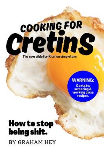 Picture of Cooking For Cretins