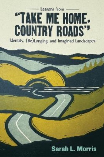 Picture of Lessons from "Take Me Home, Country Roads"