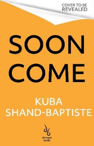 Picture of Soon Come