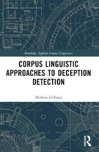 Picture of Corpus Linguistic Approaches to Deception Detection