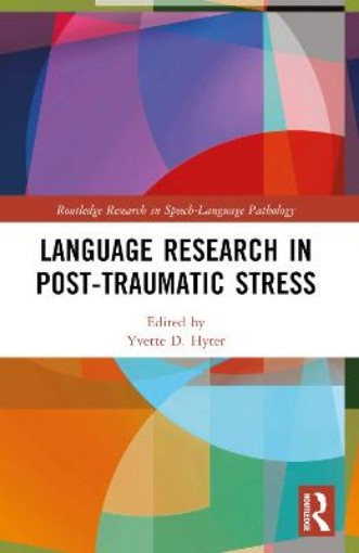 Picture of Language Research in Post-Traumatic Stress