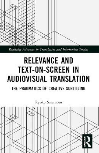 Picture of Relevance and Text-on-Screen in Audiovisual Translation
