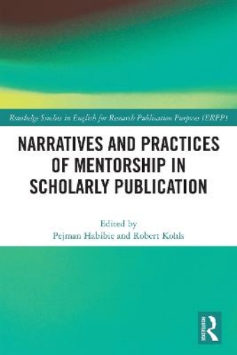 Picture of Narratives and Practices of Mentorship in Scholarly Publication