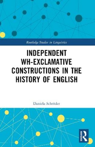 Picture of Independent Wh-Exclamative Constructions in the History of English