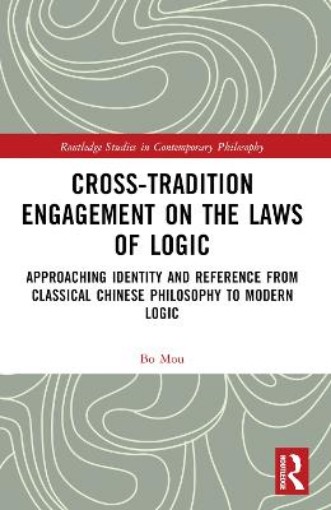 Picture of Cross-Tradition Engagement on the Laws of Logic