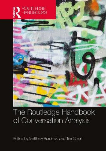 Picture of Routledge Handbook of Conversation Analysis