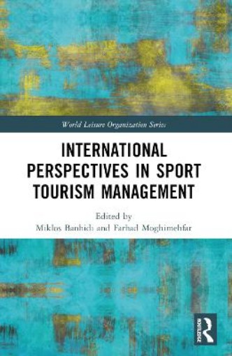 Picture of International Perspectives in Sport Tourism Management