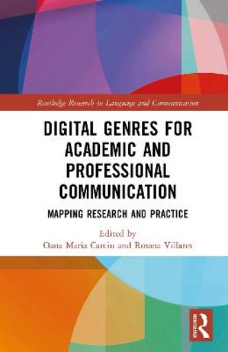 Picture of Digital Genres For Academic and Professional Communication