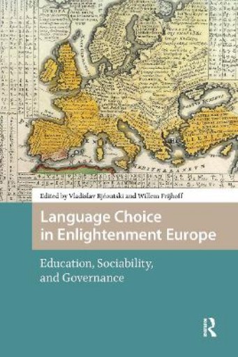 Picture of Language Choice in Enlightenment Europe