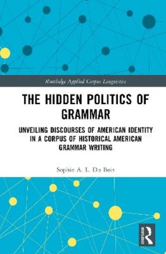 Picture of Hidden Politics of Grammar