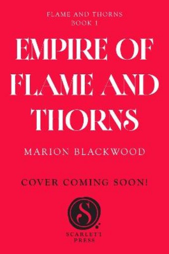 Picture of Empire of Flame and Thorns