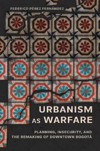 Picture of Urbanism As Warfare