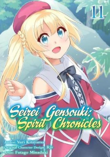 Picture of Seirei Gensouki: Spirit Chronicles (Manga): Volume 11