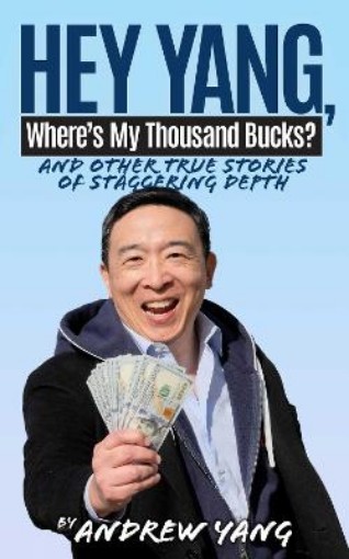 Picture of Hey Yang, Where's My Thousand Bucks?