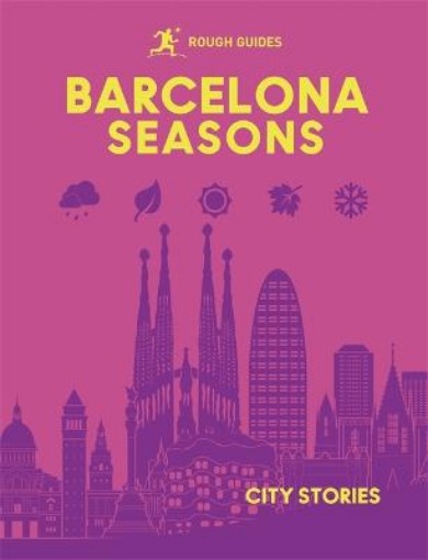Picture of Rough Guides City Stories: Barcelona Seasons