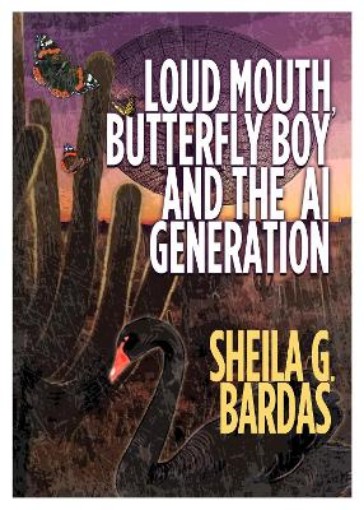 Picture of Loud Mouth, Butterfly Boy and The AI Generation