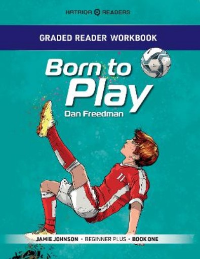 Picture of Graded Reader Workbook: Born to Play