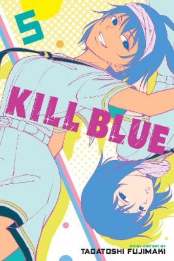 Picture of Kill Blue, Vol. 5