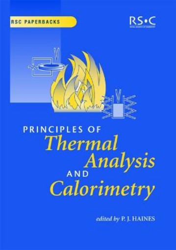 Picture of Principles of Thermal Analysis and Calorimetry