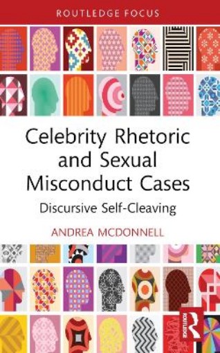 Picture of Celebrity Rhetoric and Sexual Misconduct Cases