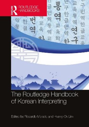Picture of Routledge Handbook of Korean Interpreting