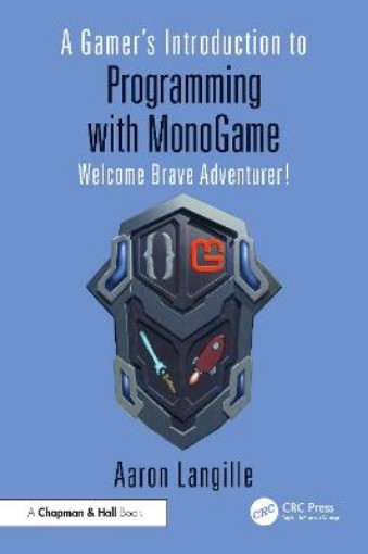 Picture of Gamer's Introduction to Programming with MonoGame