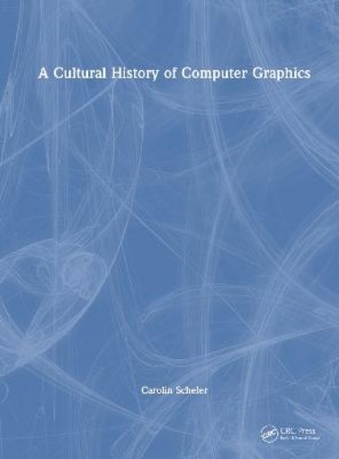 Picture of Cultural History of Computer Graphics