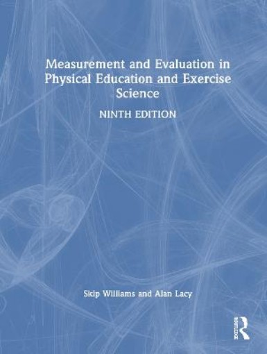 Picture of Measurement and Evaluation in Physical Education and Exercise Science