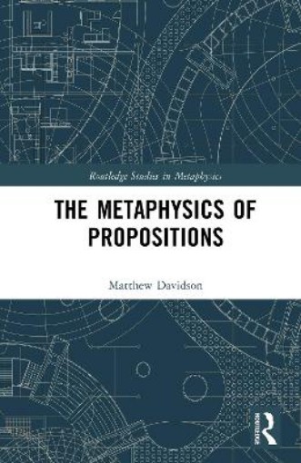 Picture of Metaphysics of Propositions