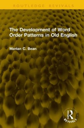 Picture of Development of Word Order Patterns in Old English